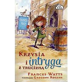 Krzysia i intryga z trucizną