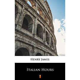 Italian Hours (e-book)