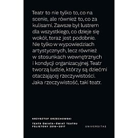 Teatr świata świat teatru Felietony 2016-2017