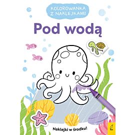 Kolorowanka z naklejkami. Pod wodą