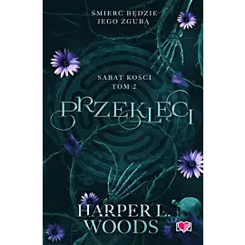 Przeklęci. Sabat kości. Tom 2