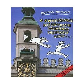 O Kwapiszonie, niezwykłym Poznaniu, tajemnicy listu i...