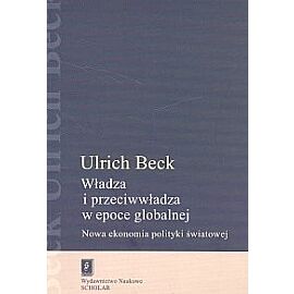 Władza i przeciwwładza w epoce globalnej