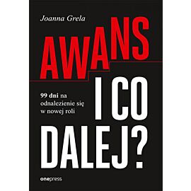 Awans i co dalej? 99 dni na odnalezienie się w nowej roli (e-book)