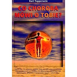 Co choroba mówi o tobie?