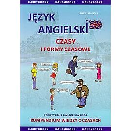 Język angielski czasy i formy czasowników praktyczne ćwiczenia dla początkujących i średniozaawansowanych