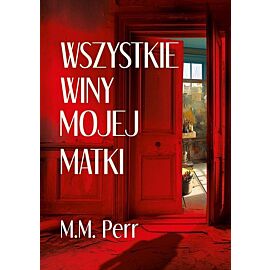 Wszystkie winy mojej matki