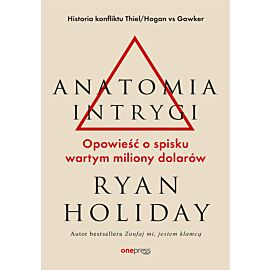 Anatomia intrygi. Opowieść o spisku wartym miliony dolarów (audiobook MP3)