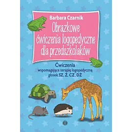 Obrazkowe ćwiczenia logopedyczne dla przedszkolaków – SZ, Ż, CZ, DŻ