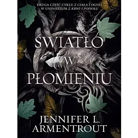 Światło w płomieniu