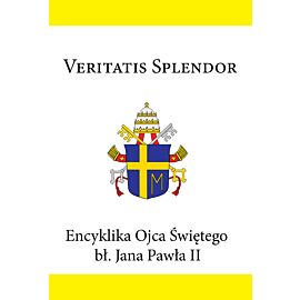Encyklika Ojca Świętego bł. Jana Pawła II VERITATIS SPLENDOR (e-book)