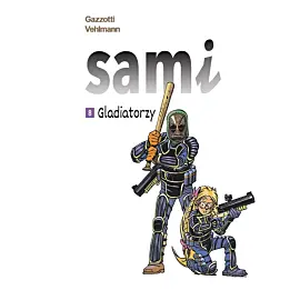 Sami - 08 - Gladiatorzy