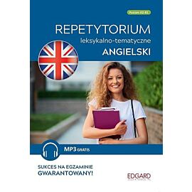 Angielski. Repetytorium leksykalno-tematyczne A2-B1