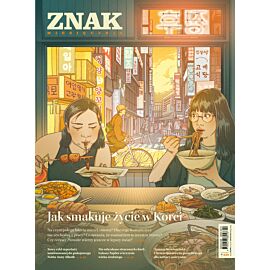 Miesięcznik ZNAK 839 (4/2025) - Jak smakuje życie w Korei