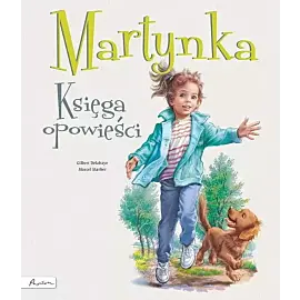 Martynka. Księga opowieści