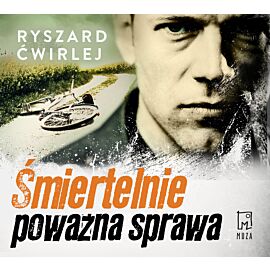 Śmiertelnie poważna sprawa (audiobook MP3)
