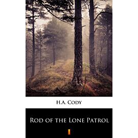 Rod of the Lone Patrol (e-book)