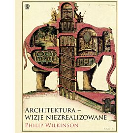Architektura - wizje niezrealizowane