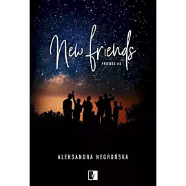 New friends. Friends. Tom 5