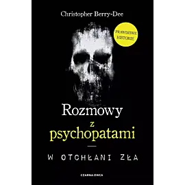 Rozmowy z psychopatami (Duże Litery)