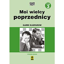 Moi wielcy poprzednicy. Tom 3