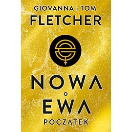 Nowa Ewa. Początek (e-book)