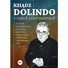 Ksiądz Dolindo o cudach i uzdrowieniach