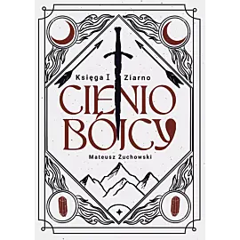 Cieniobójcy. Księga I. Ziarno