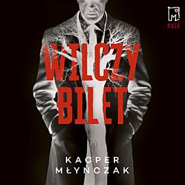 Wilczy bilet (audiobook MP3)