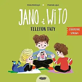 Jano i Wito. Telefon taty