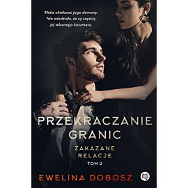 Przekraczanie granic. Zakazane relacje