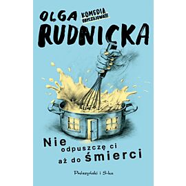 Nie odpuszczę ci aż do śmierci