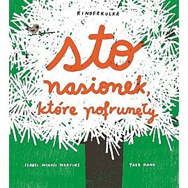 Sto nasionek które pofrunęły