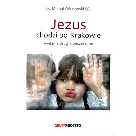 Jezus chodzi po Krakowie
