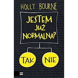 Jestem już normalna?