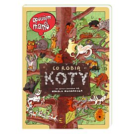 Opowiem ci, mamo, co robią koty wyd. 2022