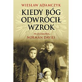 Kiedy Bóg odwrócił wzrok (e-book)