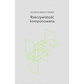 Rzeczywistość komponowana