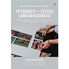 Fotografie - sztuka samoświadomości