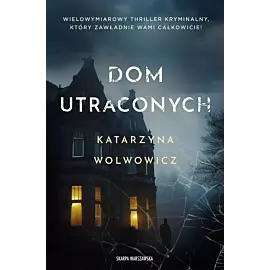 Dom utraconych