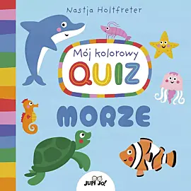 Mój kolorowy quiz. MORZE