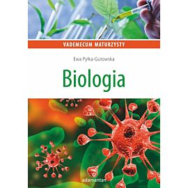 Biologia vademecum maturzysty wyd. 5