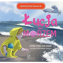 Łucja nad morzem. Bezpieczne wakacje