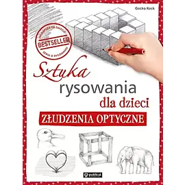 Sztuka rysowania dla dzieci. Złudzenia optyczne