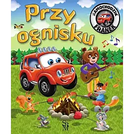 Samochodzik Franek. Przy ognisku