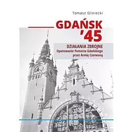 Gdańsk 45. Propaganda
