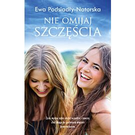 Nie omijaj szczęścia