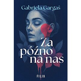 Za późno na nas wyd. kieszonkowe