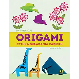 Origami Sztuka składania papieru