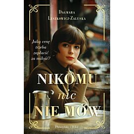 Nikomu nic nie mów (e-book)